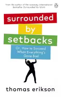 Surrounded By Setbacks (Paperback) By Thomas Erikson