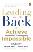 Leading From The Back (English, Paperback) By Ravi Kant, Harry Paul & Ross Reck