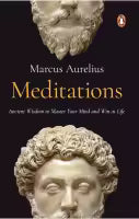 Meditations (Penguin Select Classics) By Marcus Aurelius