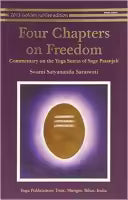 Four Chapters On Freedom : Commentary On The Yoga Sutras Of Patanjali (Paperback) By Swami Satyananda Saraswati