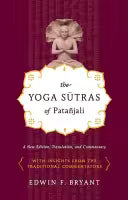 The Yoga Sutras of Patanjali By Edwin F. Bryant