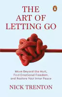 The Art Of Letting Go (English, Paperback) By Nick Trenton