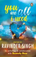 You Are All I Need (Paperback) By Ravinder Singh
