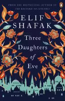 Three Daughters of Eve (English, Paperback) By Elif Shafak