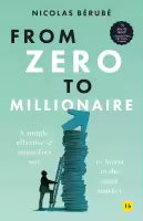 From Zero To Millionaire (Paperback) By Nicolas Bérubé
