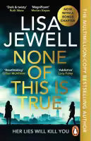 None Of This Is True (Paperback) By Lisa Jewell