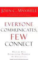 Everyone Communicates, Few Connect (English, Paperback) By John C. Maxwell