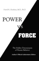 Power Vs. Force (Paperback) By David R. Hawkins, M.D., Ph.D.