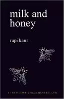 Milk And Honey By Rupi Kaur