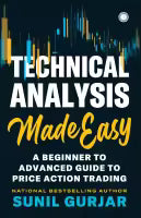 Technical Analysis Made Easy (Paperback) By Sunil Gurjar
