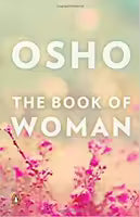 The Book Of Women By Osho