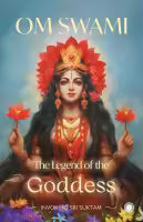 The Legend Of The Goddess (Paperback) By Om Swami