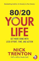 80/20 Your Life (English, Paperback) By Nick Trenton