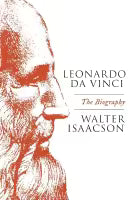 Leonardo Da Vinci : The Biography (Paperback) By Walter Isaacson