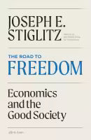 The Road To Freedom (Paperback) By Joseph Stiglitz