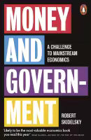Money and Government (Paperback) By Robert Skidelsky