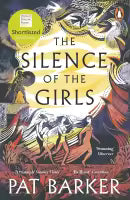 The Silence Of The Girls (Paperback) By Pat Barker