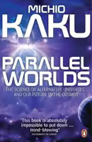Parallel Worlds (Paperback) By Michio Kaku