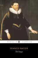 The Essays (Penguin Classics) By Francis Bacon