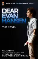 Dear Evan Hansen (Paperback) By Benj Pasek, Justin Paul, Steven Levenson & Val Emmich