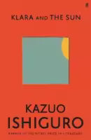Klara and the Sun By Kazuo Ishiguro