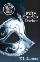 Fifty Shades Darker (Paperback) By E. L. James