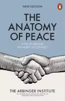 The Anatomy Of Peace (Paperback, English) By The Arbinger Institute