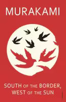 South Of The Border, West Of The Sun (English, Paperback) By Haruki Murakami