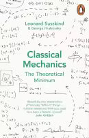 Phulchowki Books Classical Mechanics (Paperback) By George Hrabovsky & Leonard Susskind