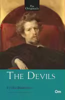 The Devils (Unabridged Classics) By Fyodor Dostoevsky