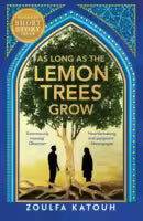 As Long As the Lemon Trees Grow (Paperback) By Zoulfa Katouh