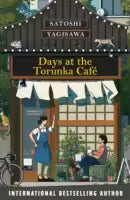 Days At The Torunka Cafe (Paperback) By Satoshi Yagisawa