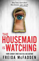 The Housemaid Is Watching (English, Paperback) By Freida McFadden