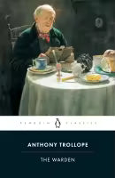 The Warden (Penguin Classics) By Anthony Trollope