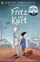Fritz And Kurt By Jeremy Dronfield