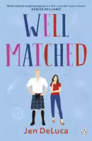 Well Matched By Jen DeLuca