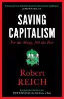 Saving Capitalism (Paperback) By Robert Reich