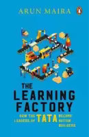The Learning Factory By Arun Maira