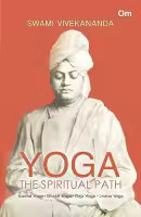 Yoga The Spiritual Path (Paperback) By Swami Vivekananda