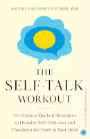 The Self-Talk Workout (Paperback) By Rachel Goldsmith Turow