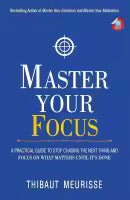 Master Your Focus (Paperback) By Thibaut Meurisse