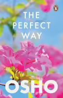 The Perfect Way (English, Paperback) By Osho