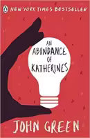 An Abundance Of Katherines By Green John