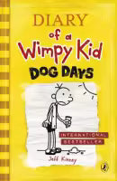 Dog Days (Diary Of A Wimpy Kid Book 4) By Jeff Kinney