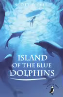 Island Of The Blue Dolphins By Scott O'Dell