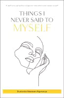 Things I Never Said To Myself (English, Paperback) By Duduzile Noeleen Ngwenya