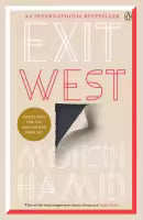 Exit West By Hamid Mohsin
