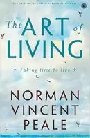 The Art Of Living - Norman Vincent Peale