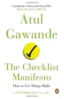 The Checklist Manifesto By Atul Gawande