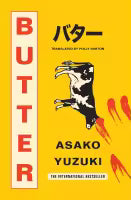 Butter (Paperback) By Asako Yuzuki